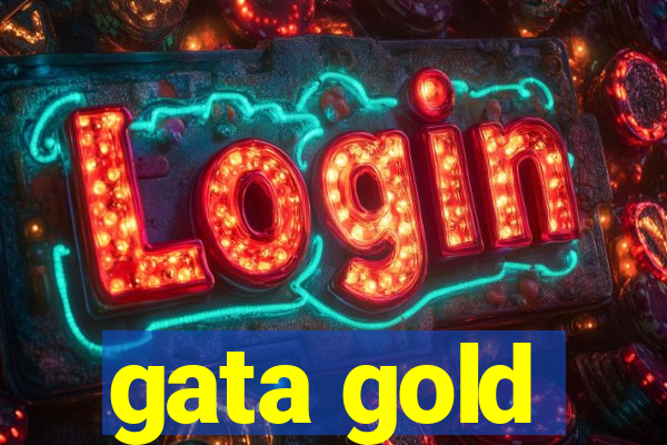 gata gold